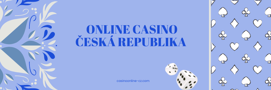 Zahraniční online casino Proč se stávají populárními mezi českými hráči