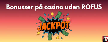 Casino Uden om Rufus - En Guide til Spillere Casino Uden om Rufus - En Guide til Spillere