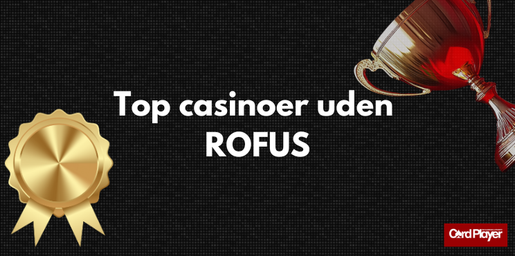 Danske Casino Uden Rufus 2026 En Guide til Sikker Spiloplevelse Danske Casino Uden Rufus 2026 En Guide til Sikker Spiloplevelse
