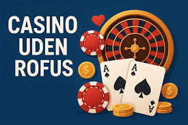 Casino uden ROFUS i 2026 En revolution i spilverdenen