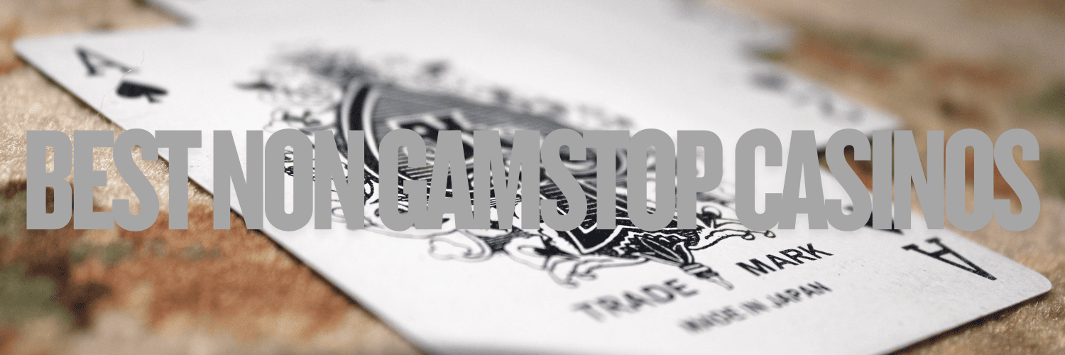 Discover the Best UK Casinos Not Signed Up to GamStop