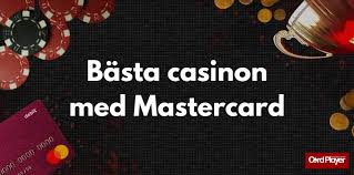 Mastercard Casino Din Guide til Sikker og Hurtig Betaling