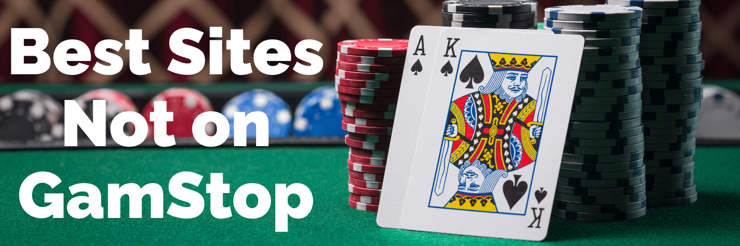 Exploring Casinos Not Registered with GamStop -1534511870